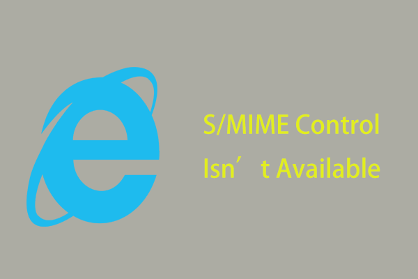 S/MIME Control Isn’t Available? See How to Fix Error Quickly!