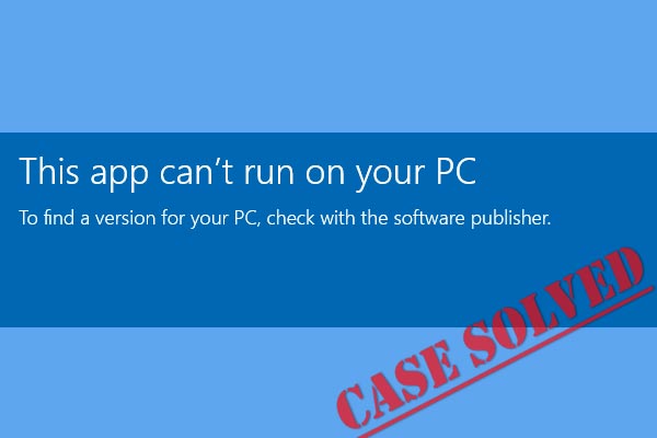 10 Soluções Para o Erro “Este Aplicativo Não Pode Ser Executado em Seu PC” no Windows 10