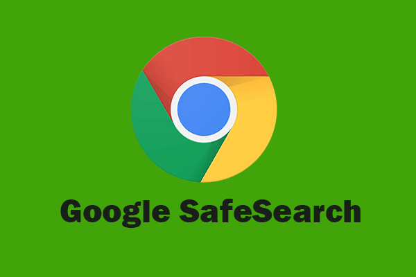 Safe Search: How to Turn Off/On Google SafeSearch Feature