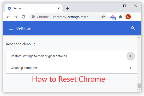 How to Reset Google Chrome Browser Settings to Default