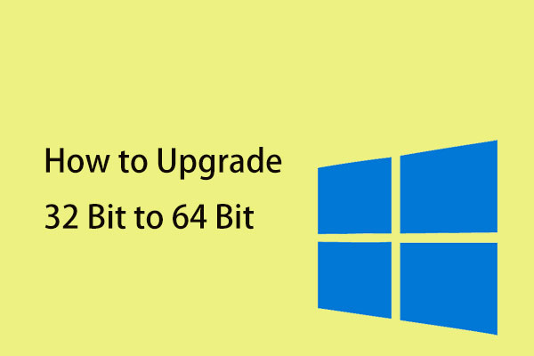 Como Fazer o Upgrade de 32 Bits Para 64 Bits no Win10/8/7 Sem Perder Dados