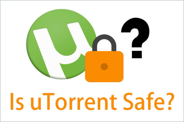 [Full Review] Is uTorrent Safe to Use? 6 Tips to Use It Safely