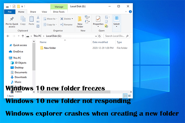 [Solved!] Windows 10 New Folder Freezes File Explorer?