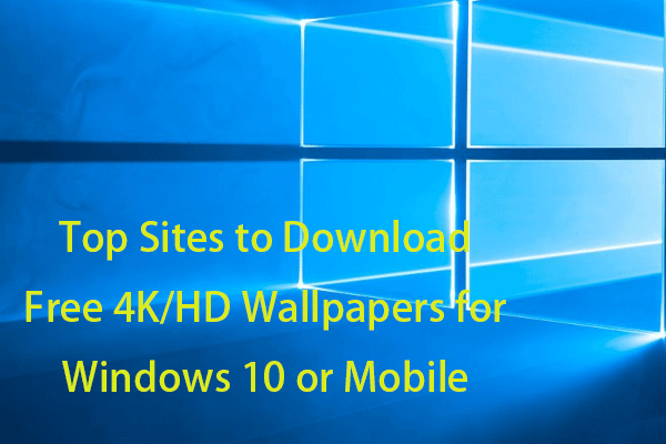 5 Sites to Free Download 4K/HD (1920×1080) Wallpapers Win 10