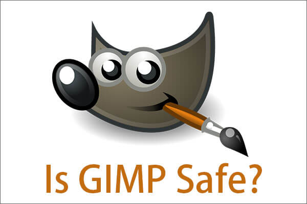 [Proved] Is GIMP Safe & How to Download/Use GIMP Safely?