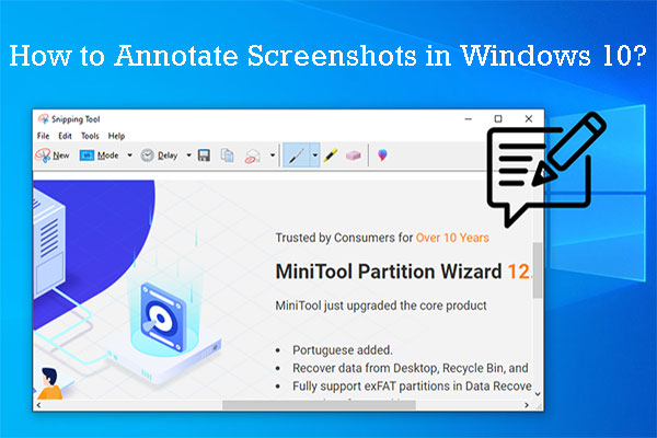 How to Annotate Screenshots on Your Windows 10 Computer?