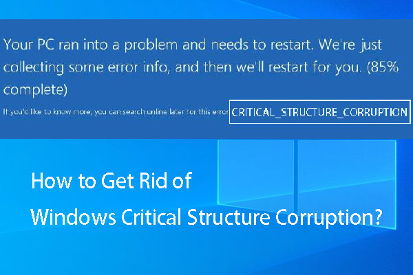 ¿Cómo librarse de la corrupción de la estructura crítica de Windows?