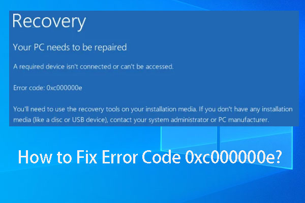 ¿Cómo reparar el código de error 0xc000000e en Windows 10?