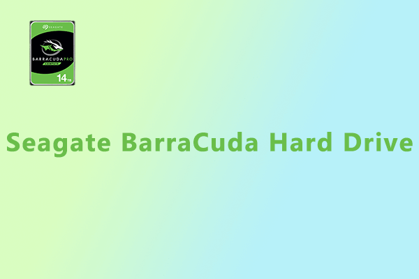 How to Pick up and Install a Seagate BarraCuda Hard Drive?