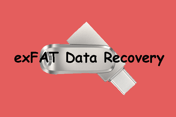 How to Recover Data from an exFAT Drive? [Problem Solved!]