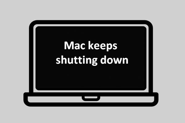 What To Do If Your Mac Keeps Shutting Down Randomly