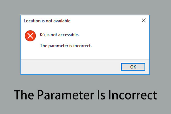 Como Corrigir o Erro “O parâmetro está incorreto” no Windows 7/8/10/11 Sem Perder Dados