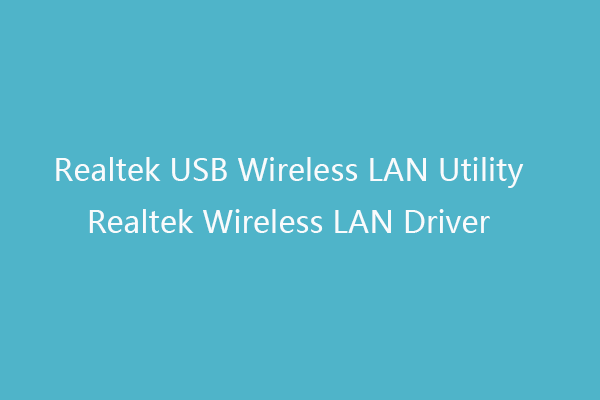 Realtek USB Wireless LAN Utility | Realtek Wireless LAN Driver