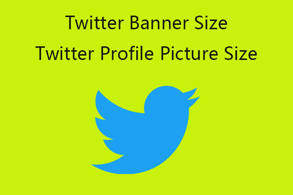 Twitter Banner/Header/Cover Photo & Profile Picture Size
