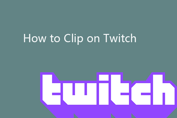 How to Clip on Twitch | Create Twitch Clips in 4 Steps