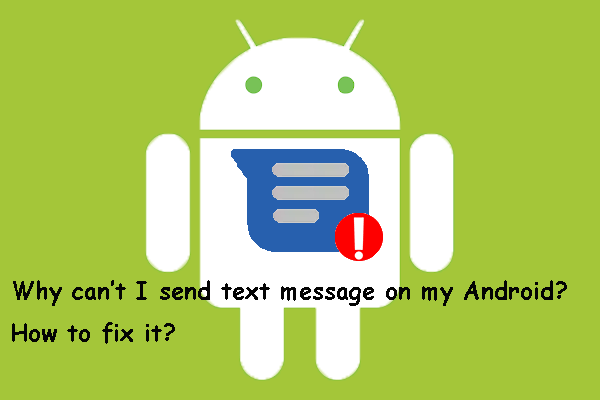 Why Can’t I send Text Messages on My Android? Fixes Are Here