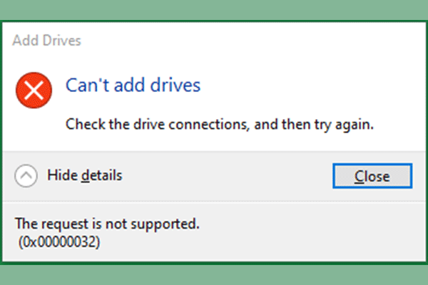[Solved] Can’t Add Drives to Storage Pool Error 0x00000032