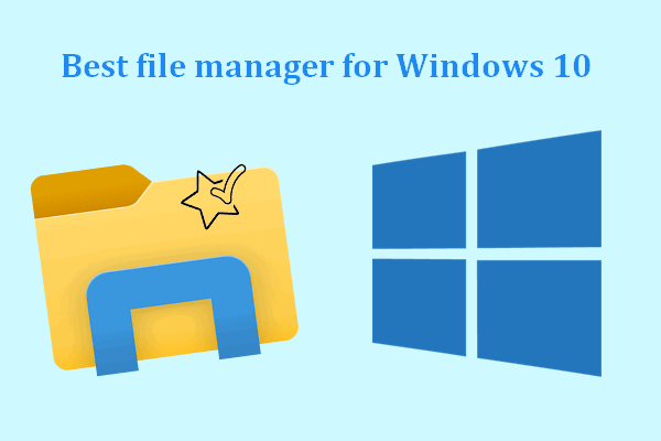16 Best Free File Manager For Windows 10