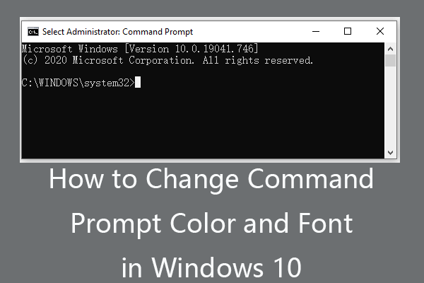How to Change Command Prompt Color and Font Windows 10