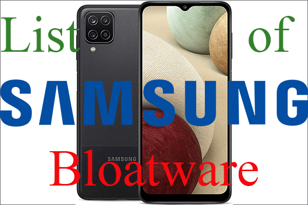 [Complete] List of Samsung Bloatware Safe to Remove