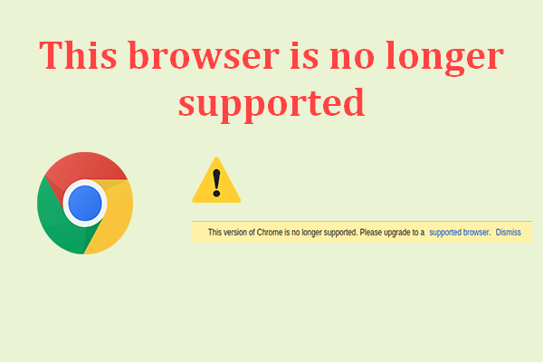 [Fixed] This Browser Is No Longer Supported Google Chrome