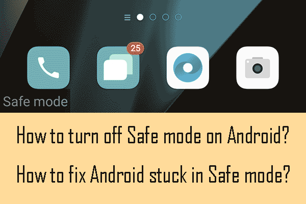 Turn off Safe Mode on Android | Fix Android Stuck in Safe Mode
