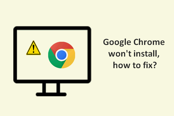 Fixed: Google Chrome Won’t Install On Windows 10