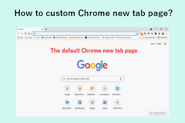 How To Customize Your New Tab Page In Google Chrome