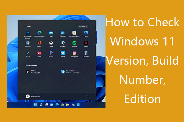 How to Check Windows 11 Version, Build Number, Edition