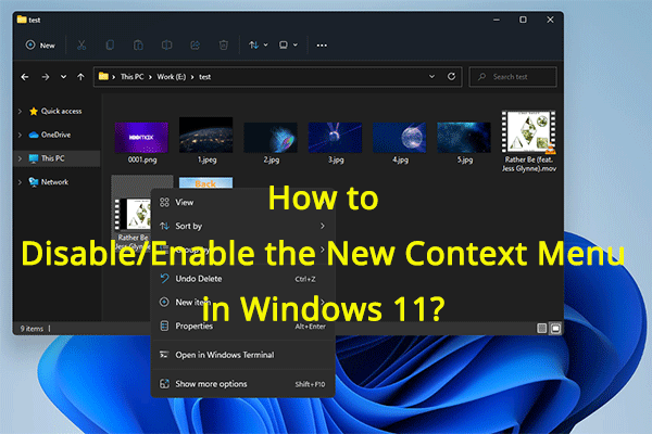How to Disable/Enable the New Context Menu in Windows 11?