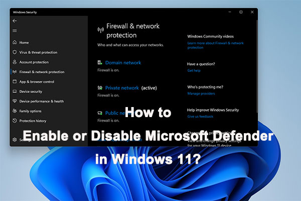 How to Enable or Disable Microsoft Defender in Windows 11?