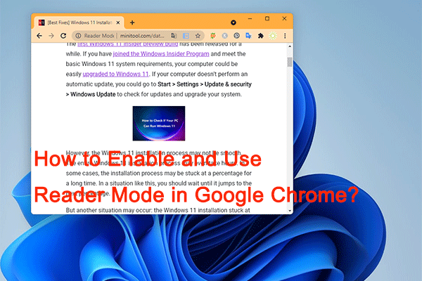 How to Enable and Use Reader Mode in Google Chrome?