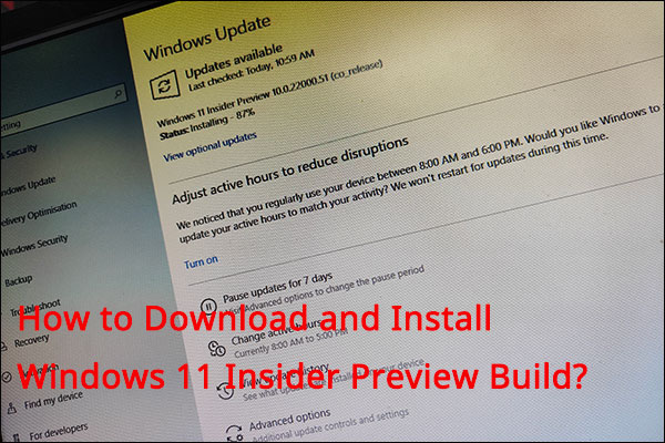 How to Install/Upgrade to Windows 11 Insider Preview Build Safely