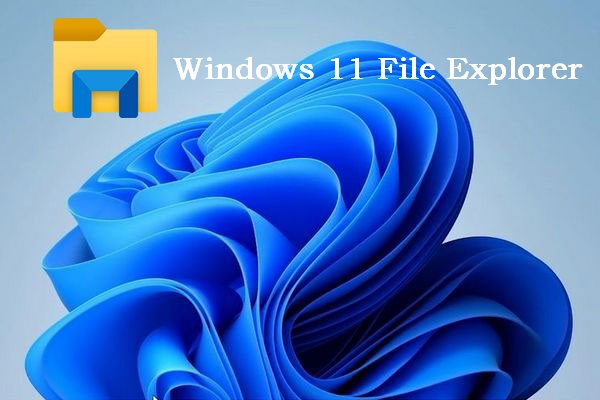 What’s New In Windows 11 File Explorer & How To Restore It