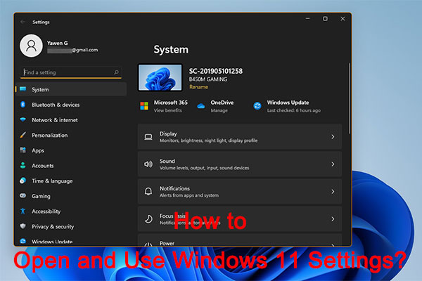 Windows 11 New Settings: How to Open it? | How to Use It?