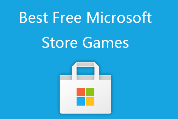10 Best Free Microsoft Store Games