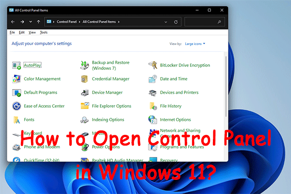 How to Open Control Panel in Windows 11? [7 Ways]