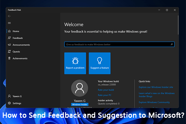 How to Send Feedback about Windows 10/11 to Microsoft?