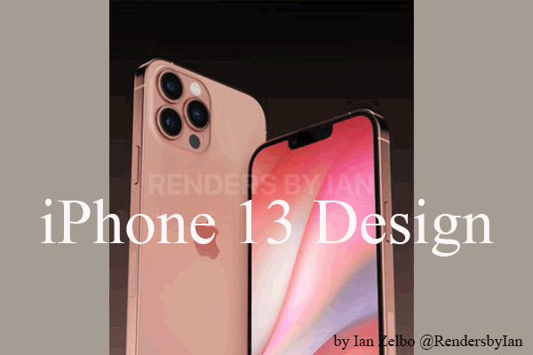 New iPhone 13 Design: Improved Camera, Smaller Notch, New Colors