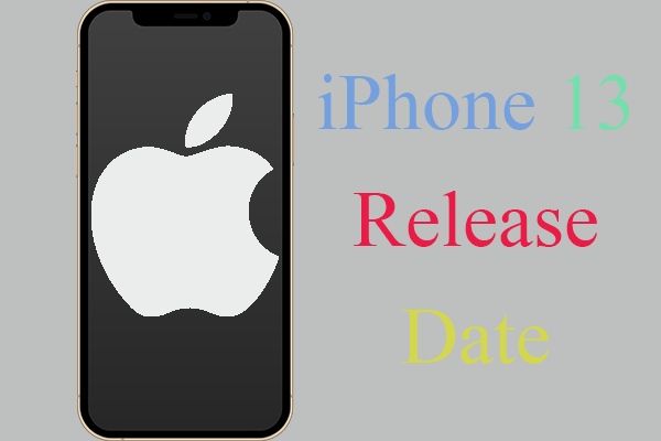 [Official] Apple iPhone 13 Is Released on September 24, 2021!