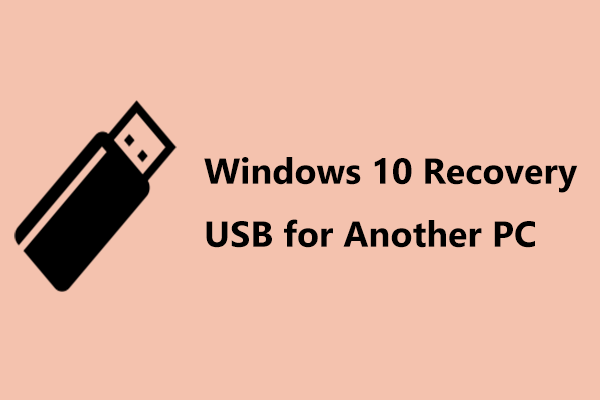 Guide - How to Create a Windows 10 Recovery USB for Another PC
