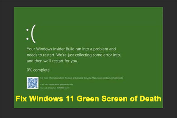 [Best Fixes] Windows 11 Green Screen of Death