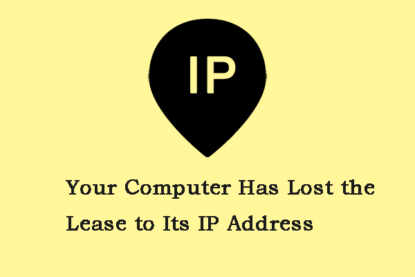 How to Fix Your Computer Has Lost the Lease to Its IP Address