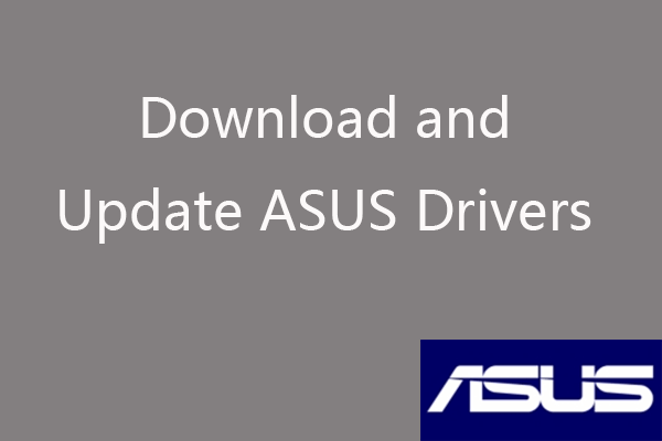 How to Download and Update ASUS Drivers Windows 10/11