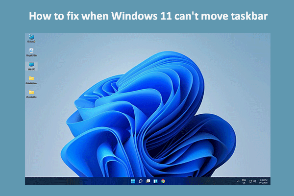 Can't Move Taskbar On Windows 11? Here’s How To Fix It