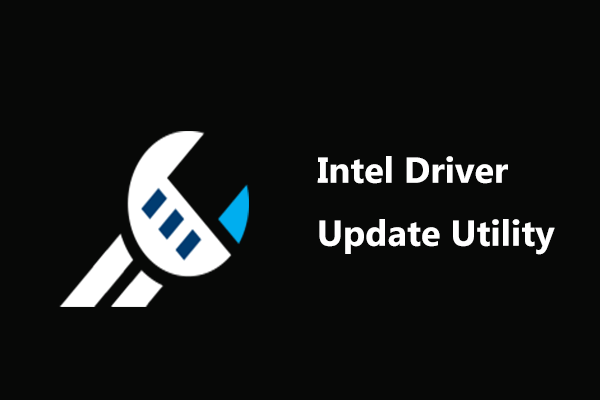 Intel Driver Update Utility: Intel Driver & Support Assistant