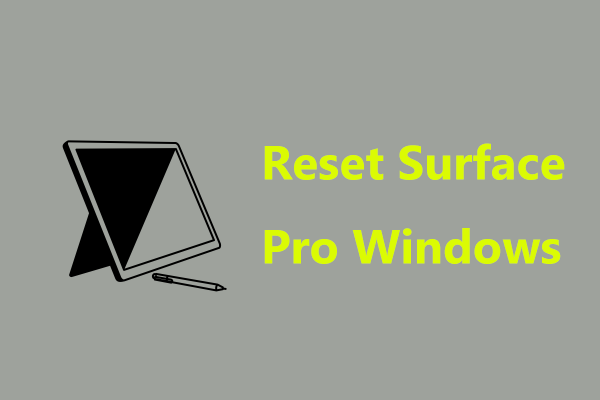 Bagaimana Cara Mengatur Ulang Surface Pro?  Coba 3 Cara Sederhana untuk Reset Pabrik