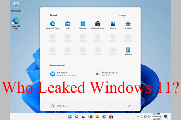Who Leaked Windows 11: Microsoft Itself or One of Its Partner?