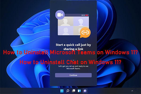 How to Uninstall Chat from Microsoft Teams on Windows 11?