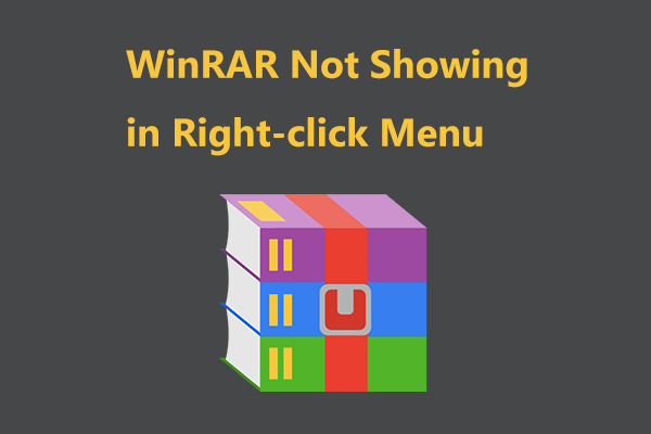WinRAR Not Showing in Right-click Menu? Here’s How to Add It.